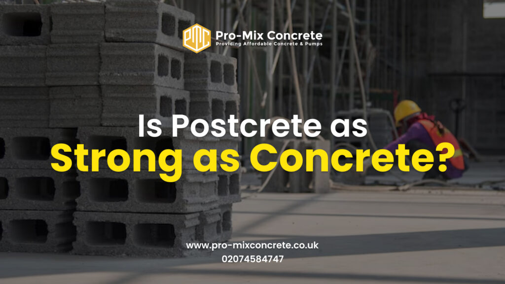 is postcrete as strong as concrete