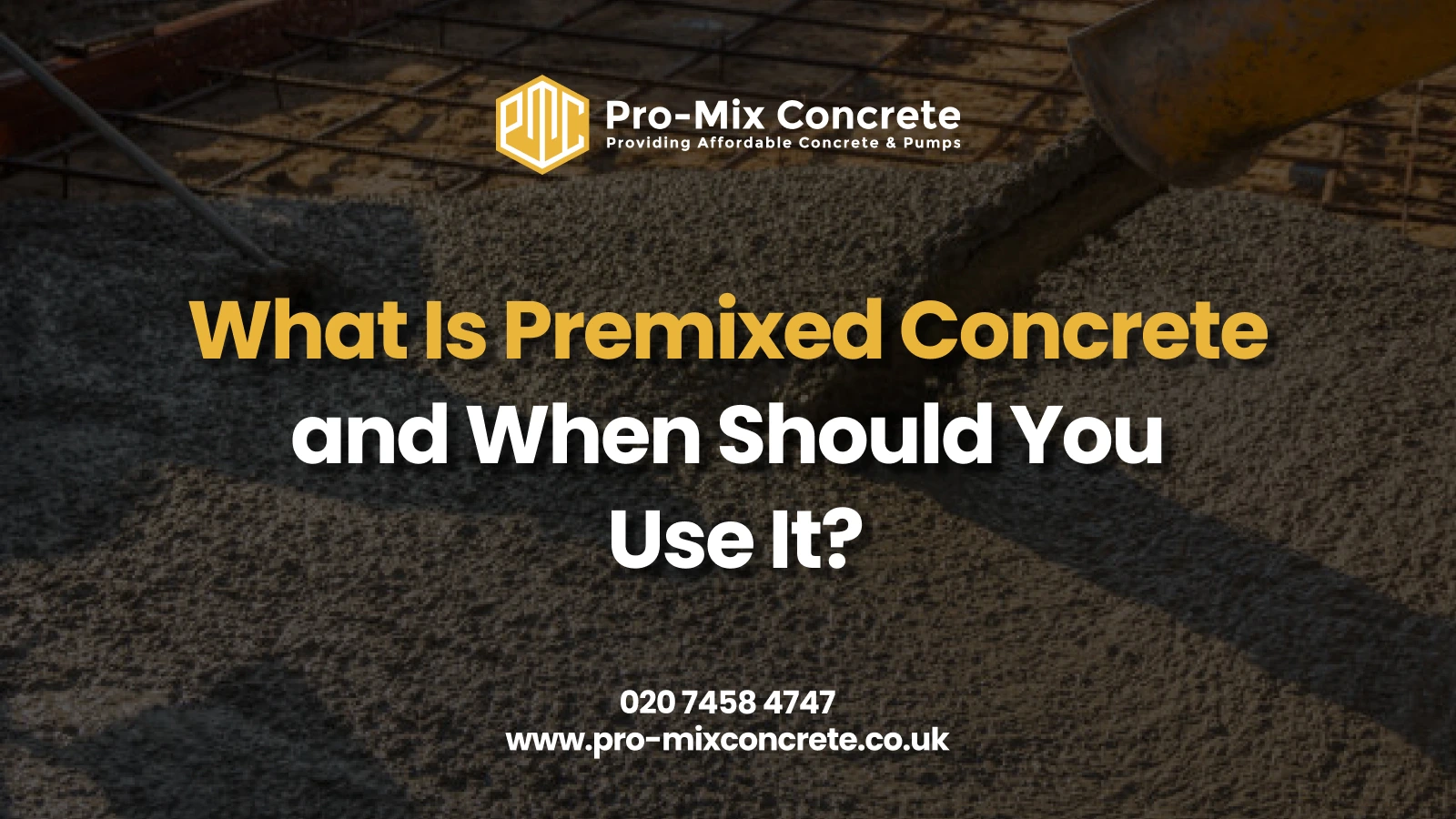 What Is Premixed Concrete and When Should You Use It_