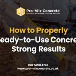 A close-up of a concrete truck pouring ready-to-use concrete into a wooden form on a construction site, with the text "How to Properly Mix Ready-to-Use Concrete for Strong Results" overlaid.