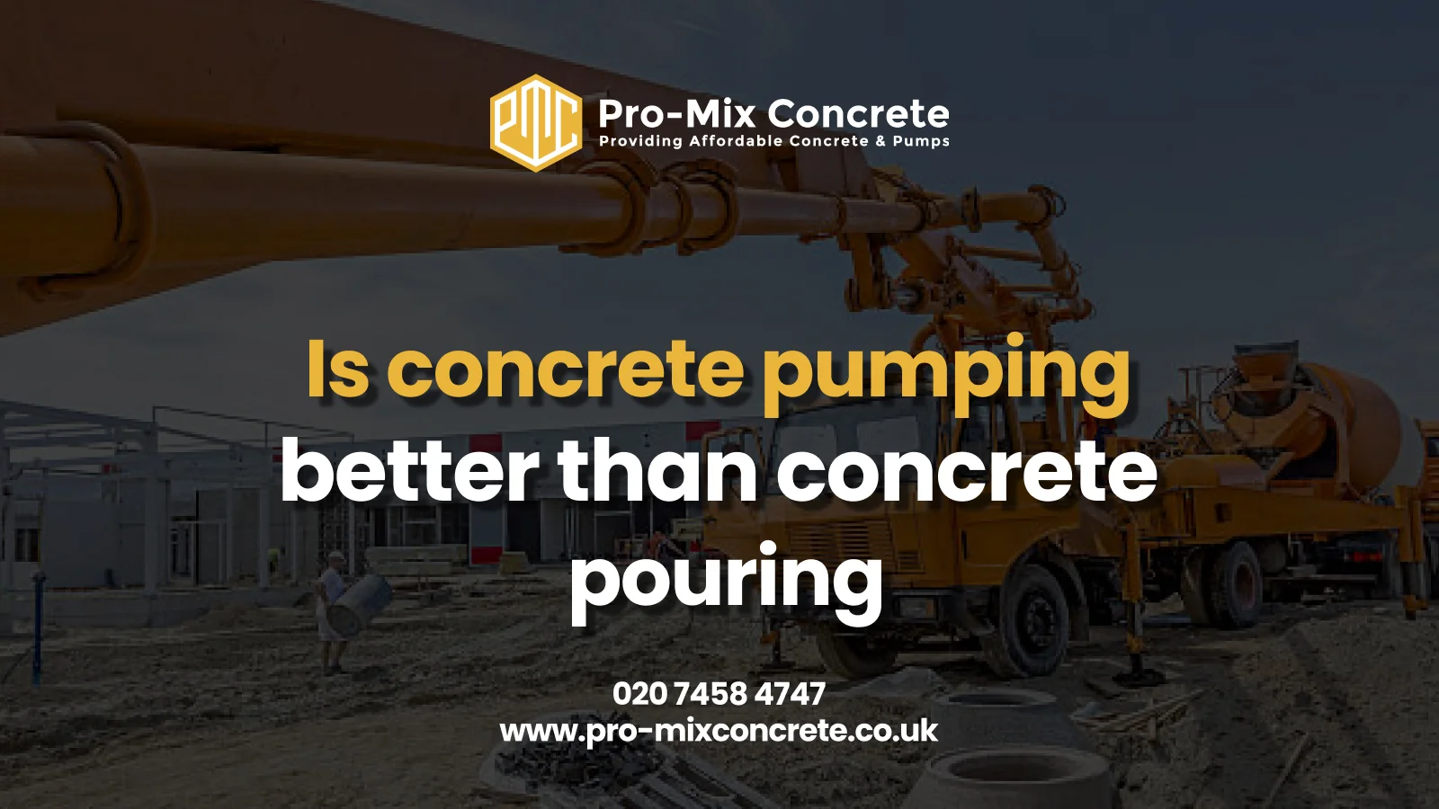 A concrete pump truck with its large arm extended is on a construction site next to a mixer truck. The overlaid text asks, "Is concrete pumping better than concrete pouring?".