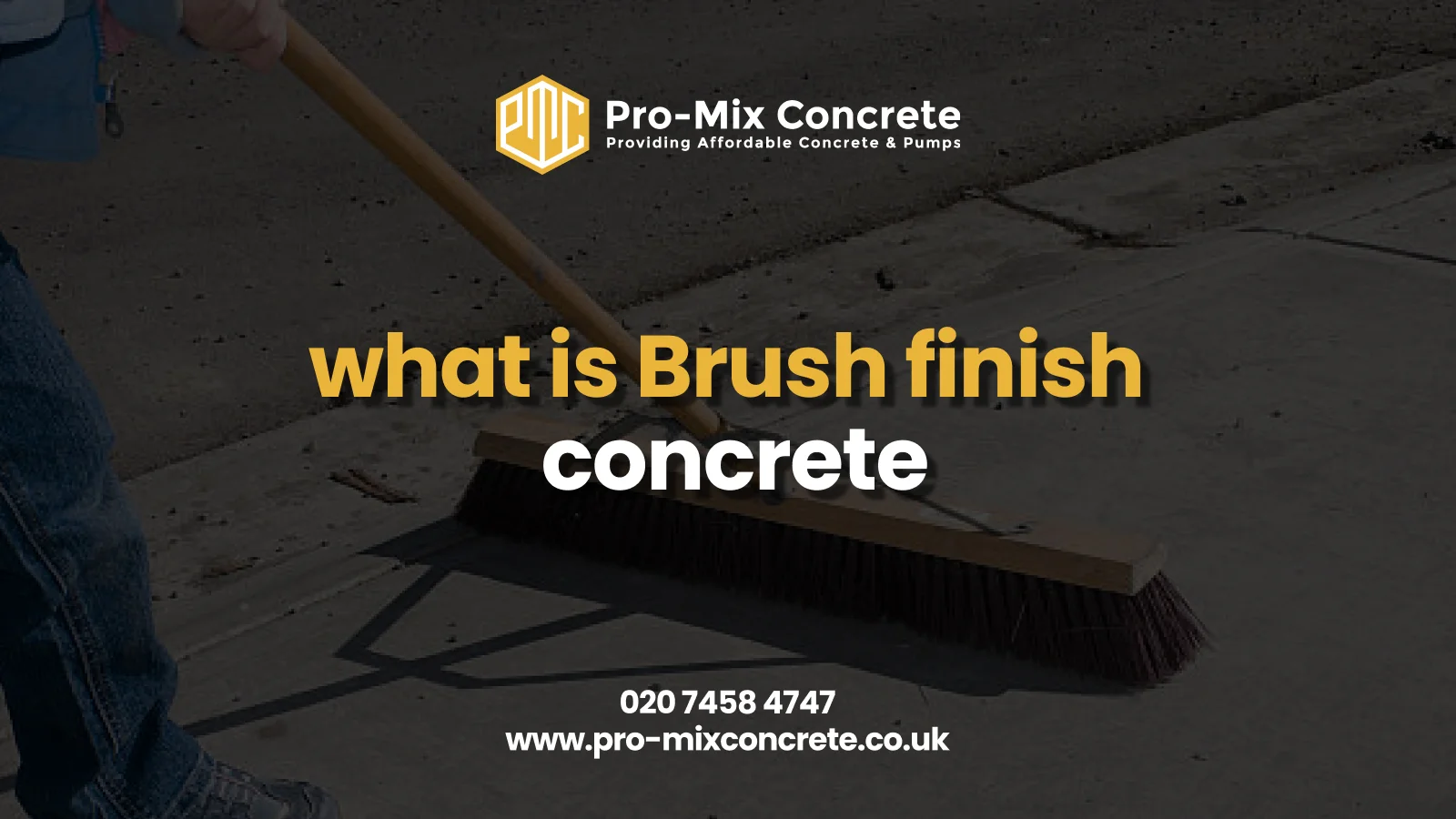 A low-angle, dark image of a person applying a brush finish to wet concrete using a wide push broom. The overlaid text asks, "what is Brush finish concrete".