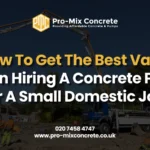 Best Value Concrete Pump Hire for Domestic Projects in London