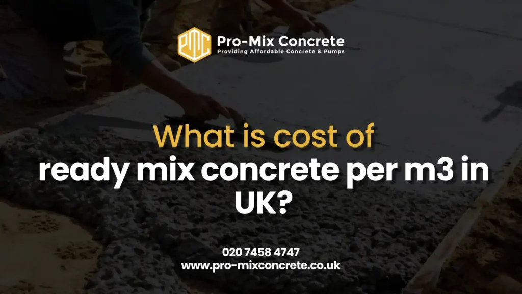 What is cost of ready mix concrete per m3 in UK