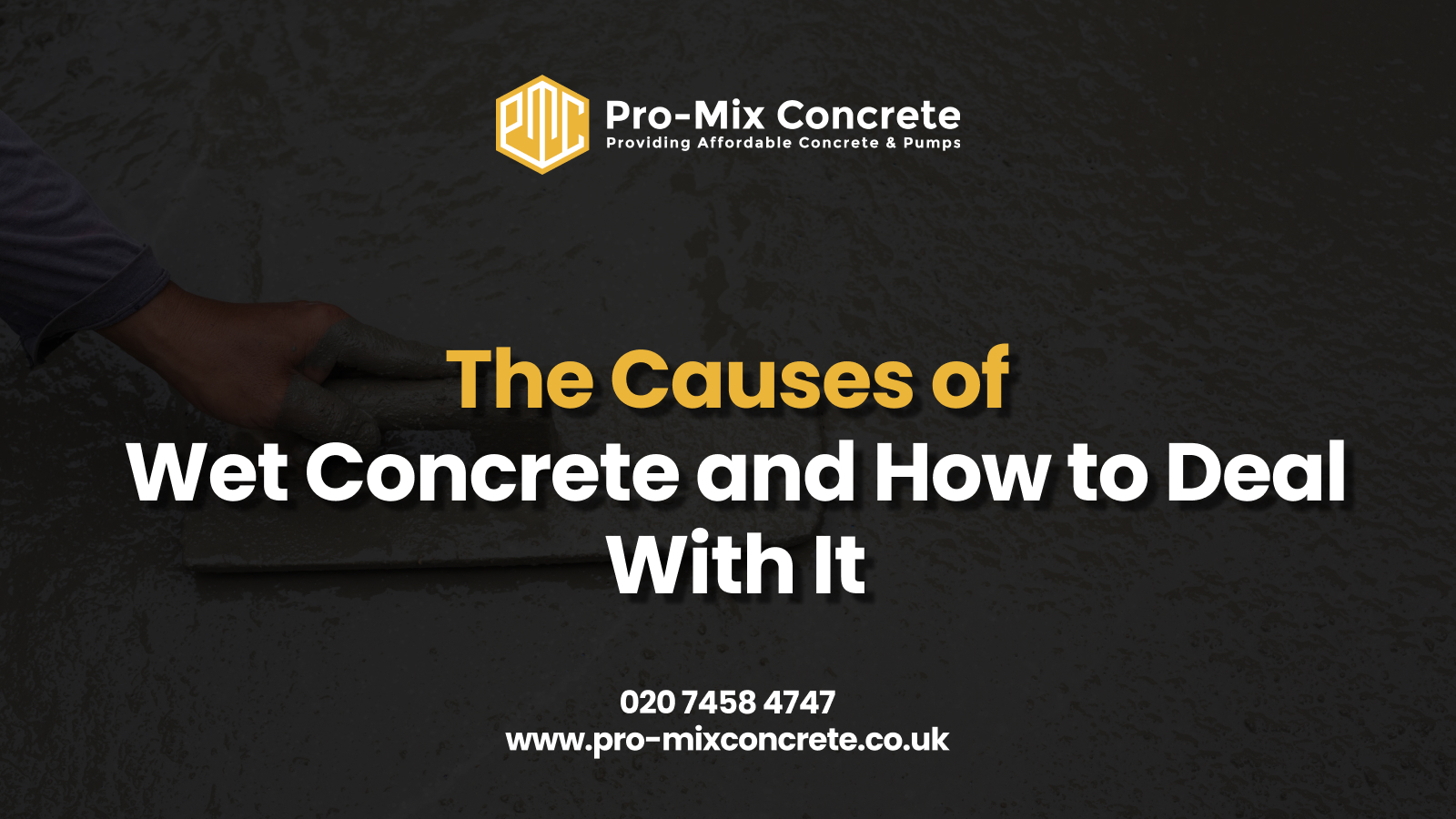 Causes of Wet Concrete & Solutions